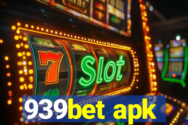 939bet apk